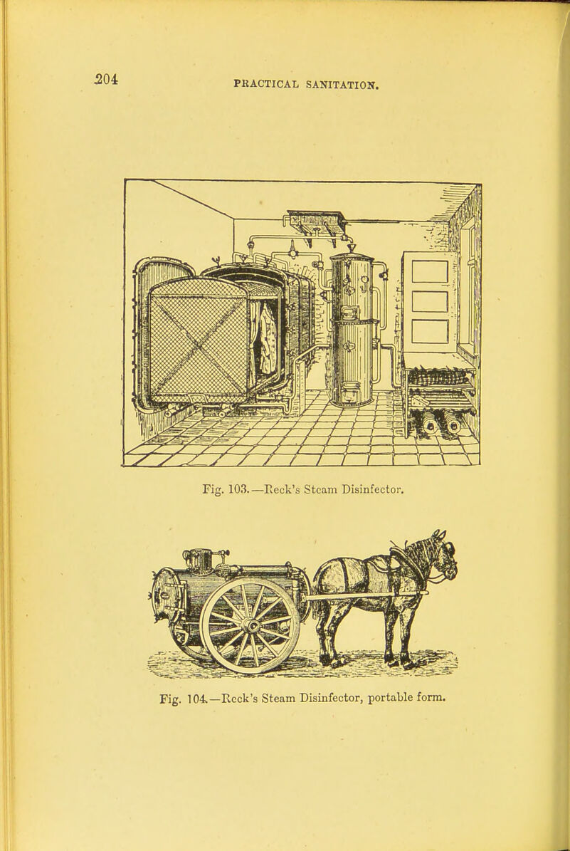 Fig. 104—Reek's Steam Disinfeetor, portable form.