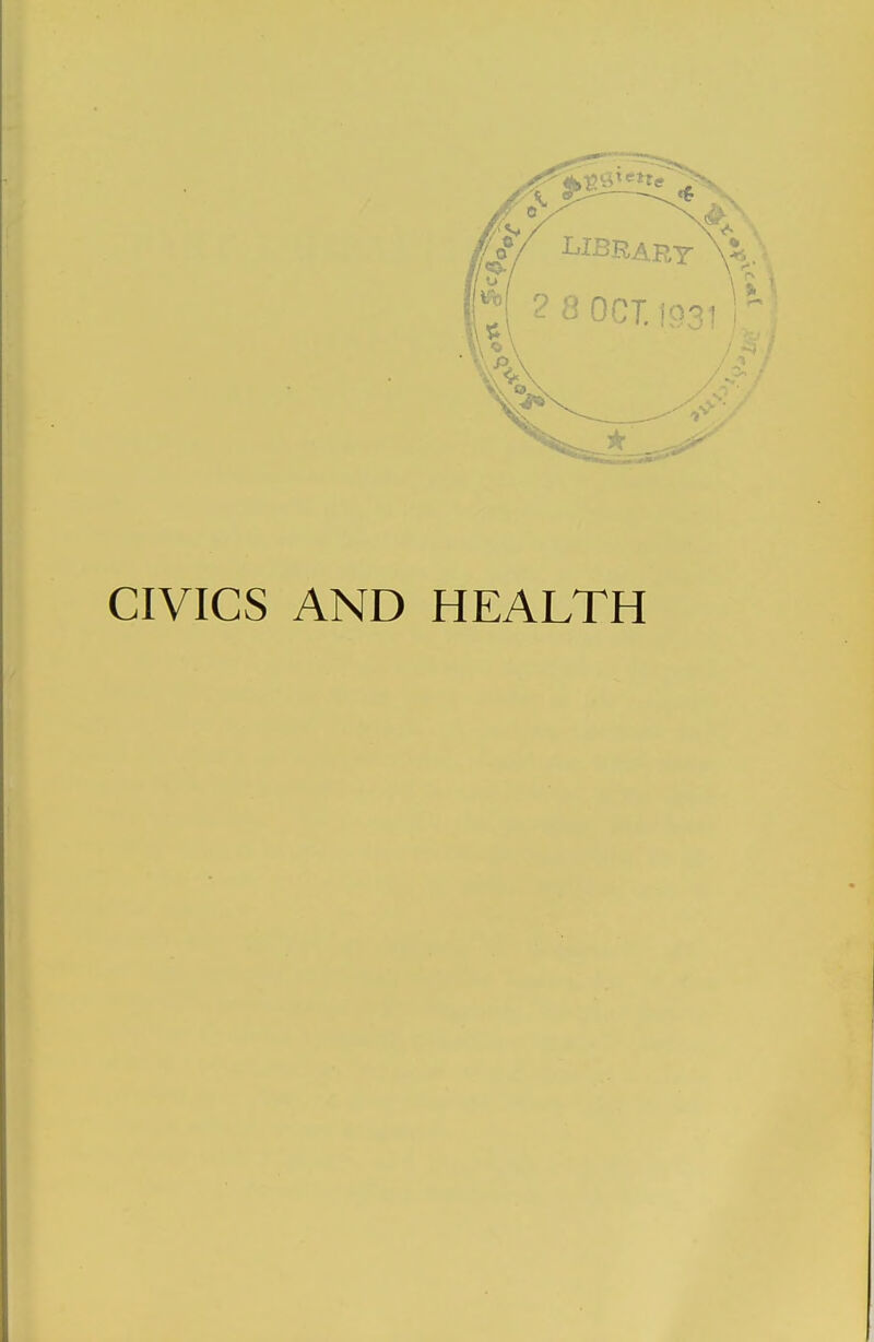 CIVICS AND HEALTH