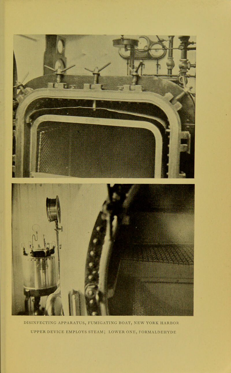 DISINFECTING APPARATUS, FUMIGATING BOAT, NEW YORK HARBOR UPPER DEVICE EMPLOYS STEAM; LOWER ONE, FORMALDEHYDE