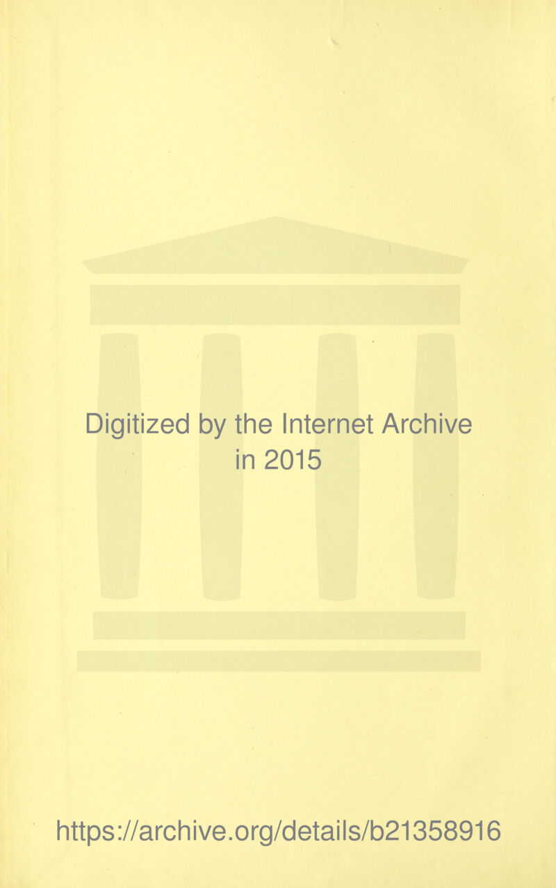 Digitized by tine Internet Arcinive in 2015 https://archive.org/details/b21358916