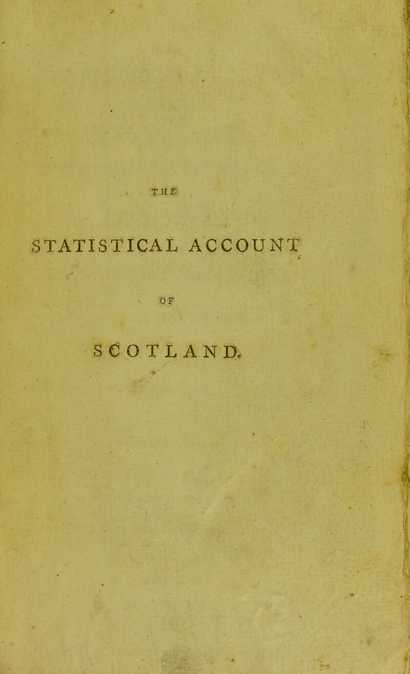 STATISTICAL ACCOUNT OF SCOTLAND,