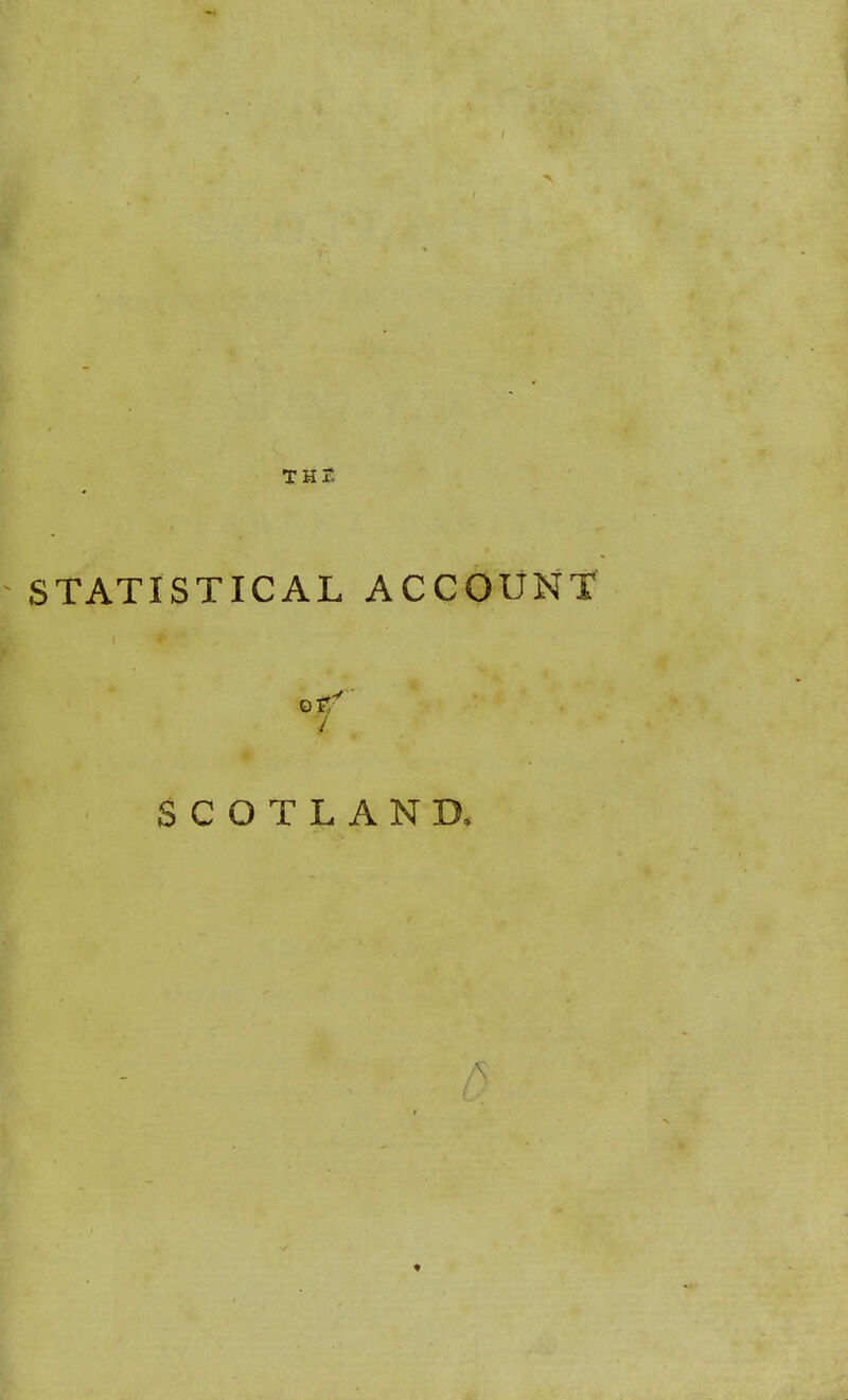 rut STATISTICAL ACCOUNT^ SCOTLAND, A /