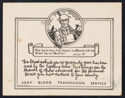 The blood which you so generously gave has been used by the fighting forces ... / Army Blood Transfusion Service ; [illustrated by] Charles Thomas.