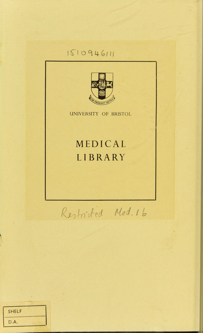 MEDICAL LIBRARY tlx-) l-n''J~td Mj>- I b