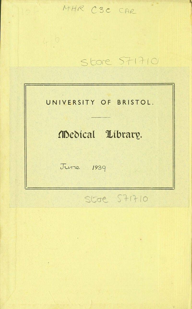 MH^ C3C cAv^ UNIVERSITY OF BRISTOL. Stat, S>f>iO