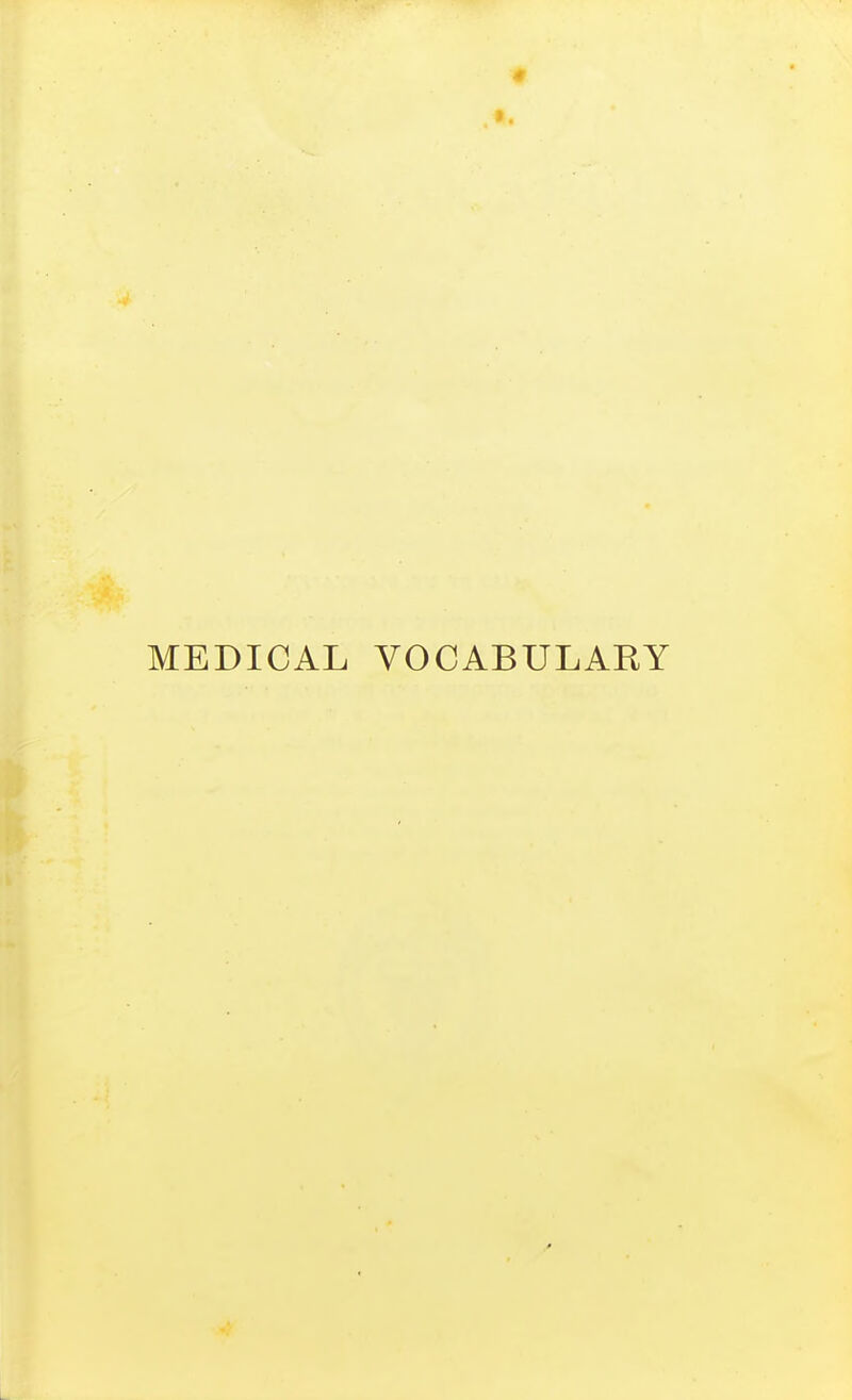 MEDICAL VOCABULAKY