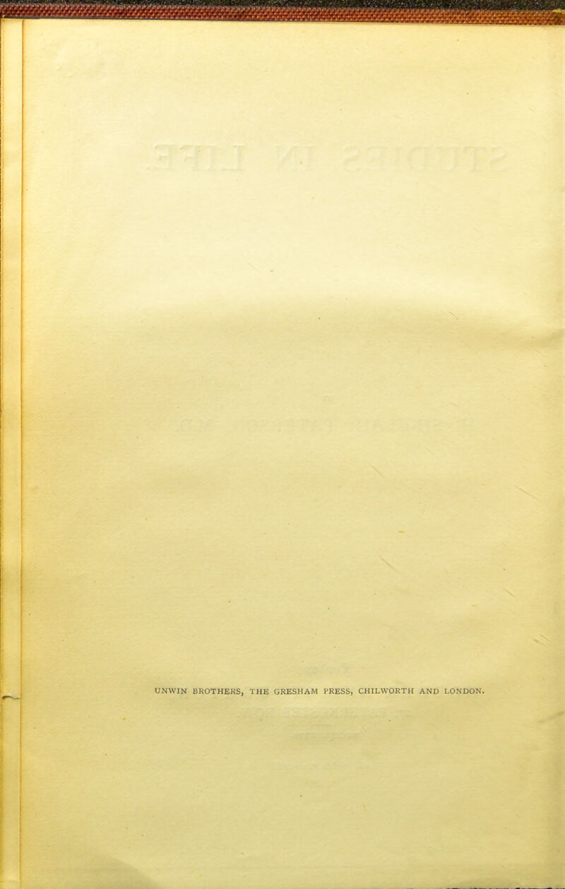 UNWIN BROTHERS, THE GRESHAM I'RESS, CHILWORTH AND LONDON.