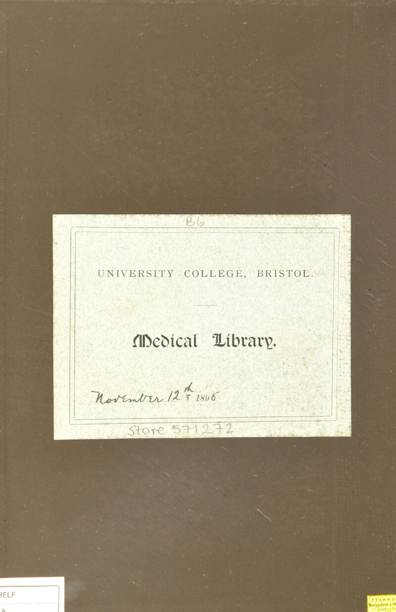 (6 UNIVERSITY . COLLEGE, BRISTOL. ^ltt>Mi.Jj~h\y It ^1896