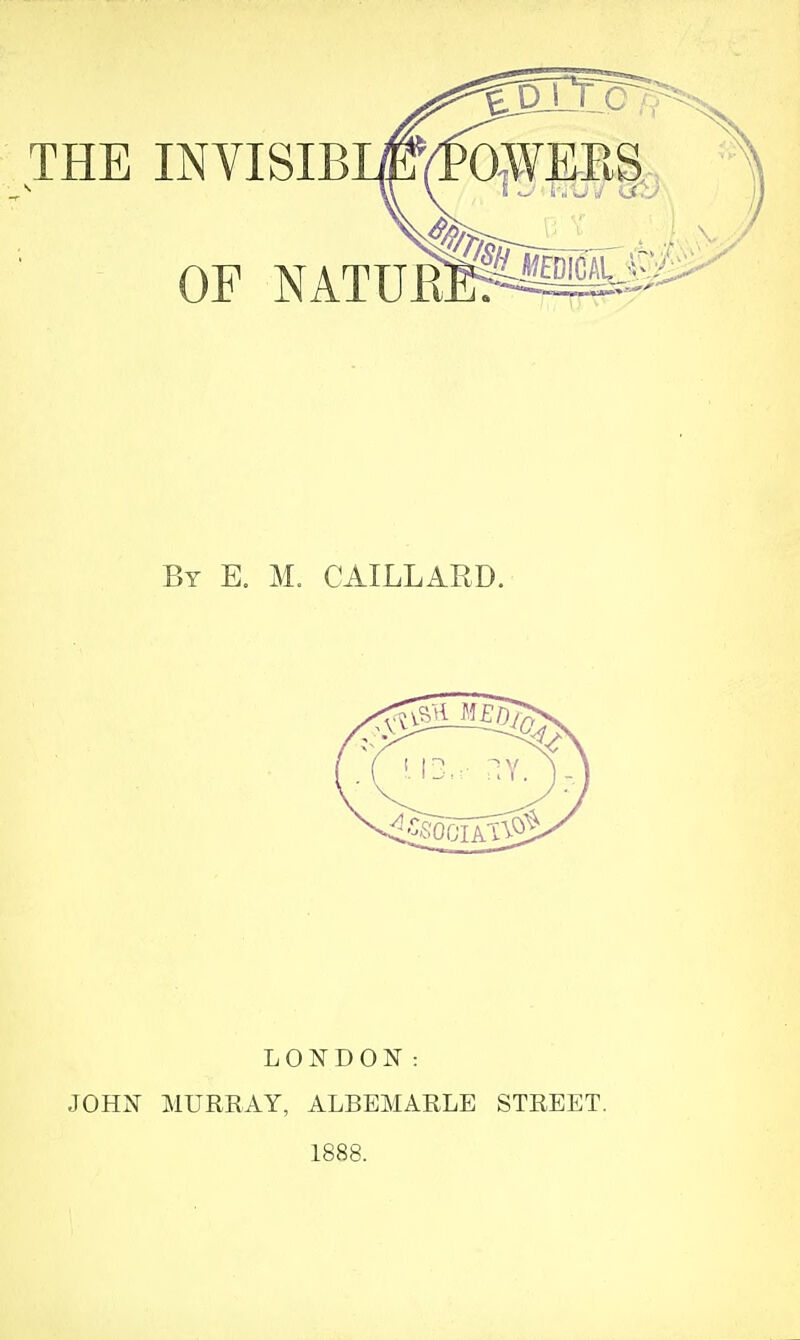 LONDON: JOHN MURRAY, ALBEMARLE STREET. 1888.