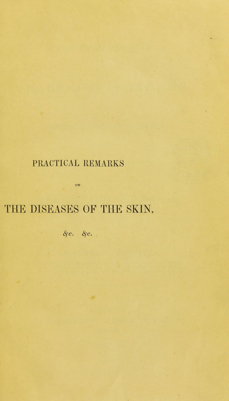 ON THE DISEASES OF THE SKIN,