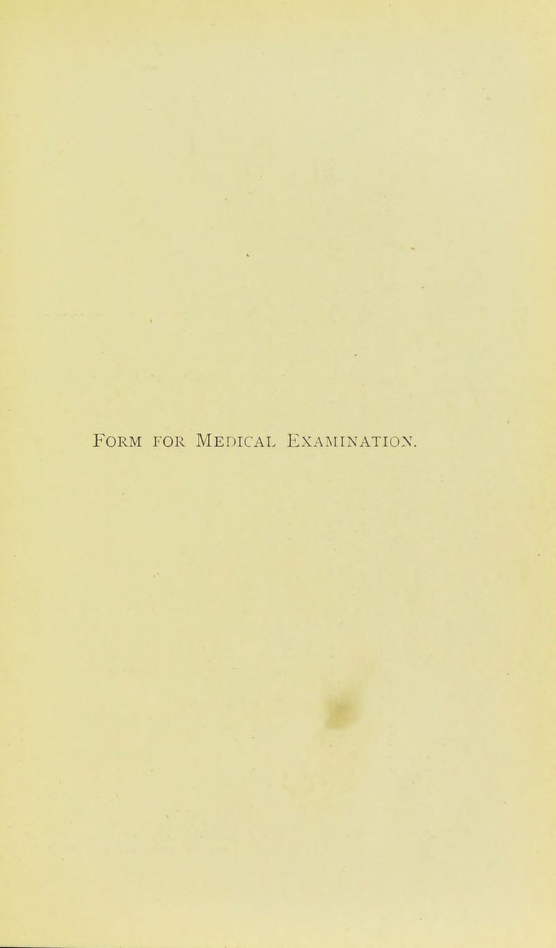 Form for Medical Examination.