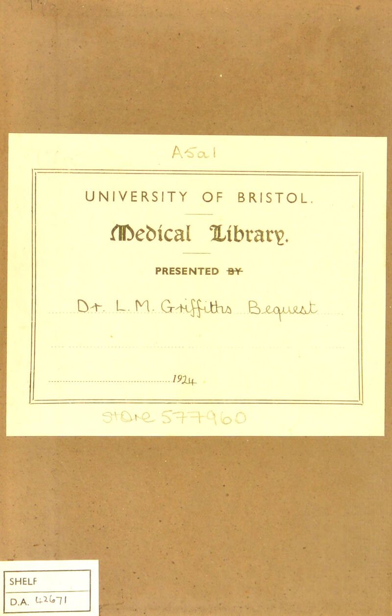 UNIVERSITY OF BRISTOL. PRESENTED W