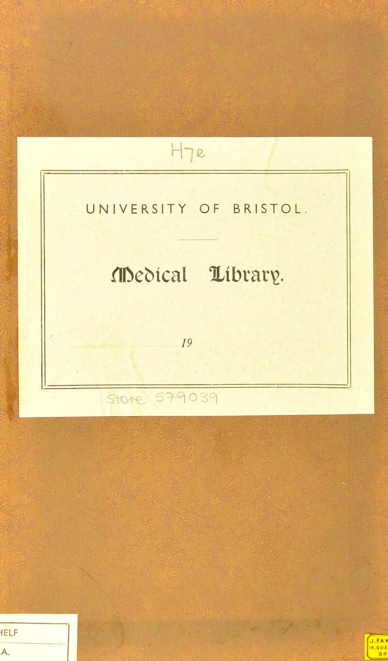 Hi UNIVERSITY OF BRISTOL. library 19