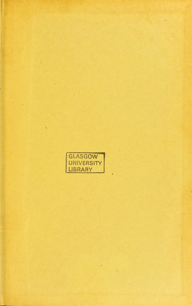 GLASGOW UNIVERSITY LIBRARY