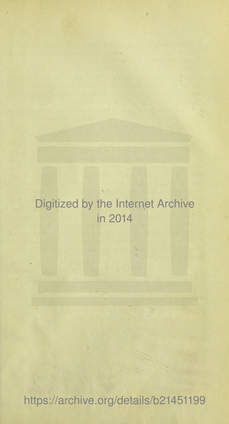 Digitized 1 by the Internet Archive in 2014 https://archive.org/details/b21451199