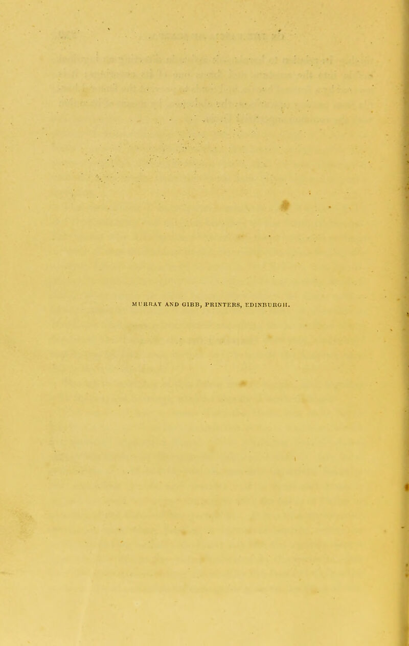 M L'11 RAY AND G1BB, PRINTERS, EDINBURGH.