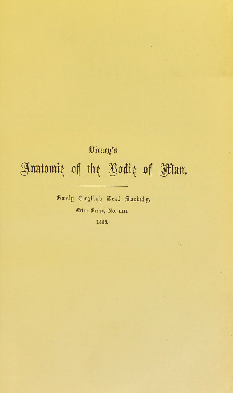 iifarg's giratmmif of ^ gdl^ of Pan. €xttu Sn'm, No. liii. 1888.