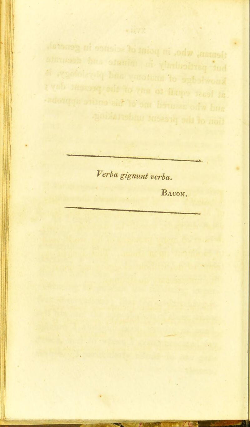 Verba gignitnt verba.