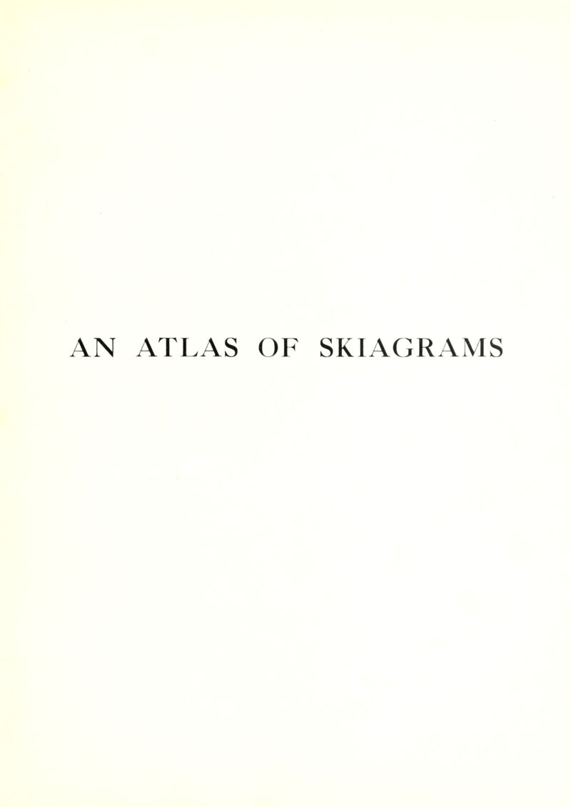 AN ATLAS OF SKIAGRAMS