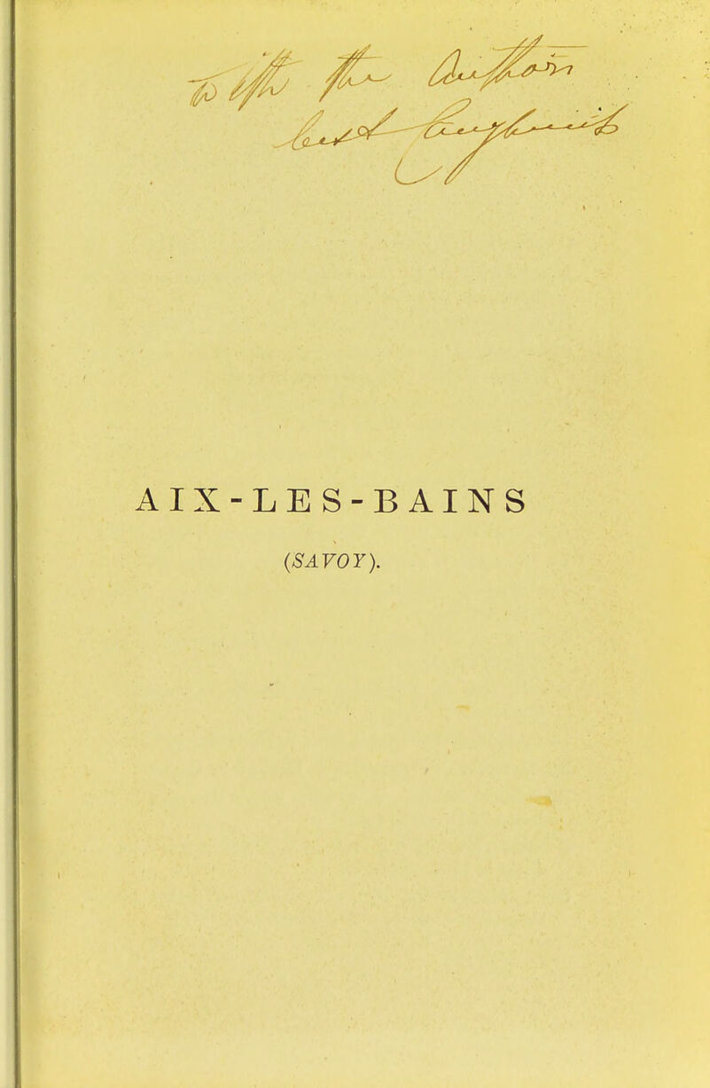 AIX-LES-BAINS (SAVOY).