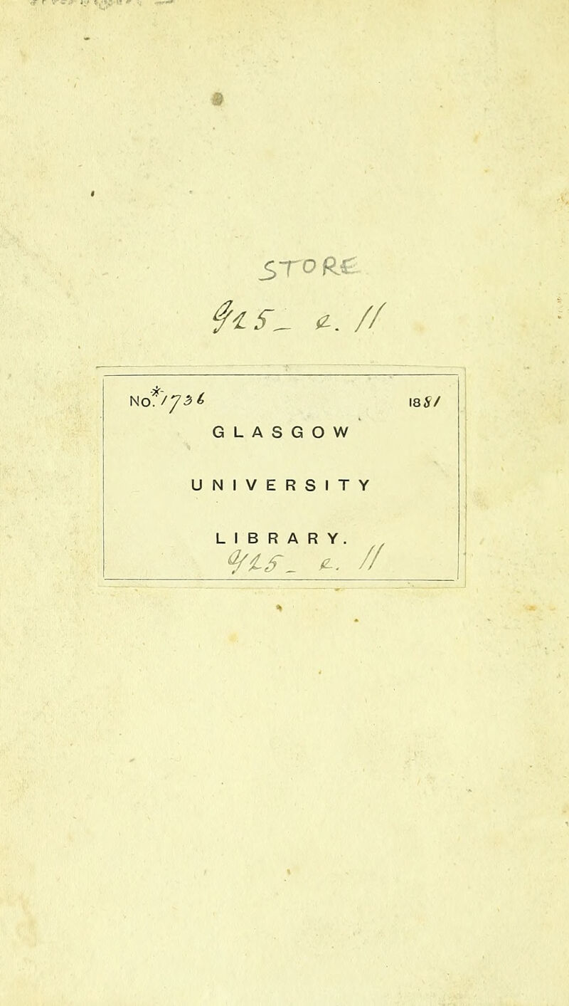 9 5T0 18$/ GLASGOW u N 1 V E R S 1 T Y L 1 B R A R Y. //
