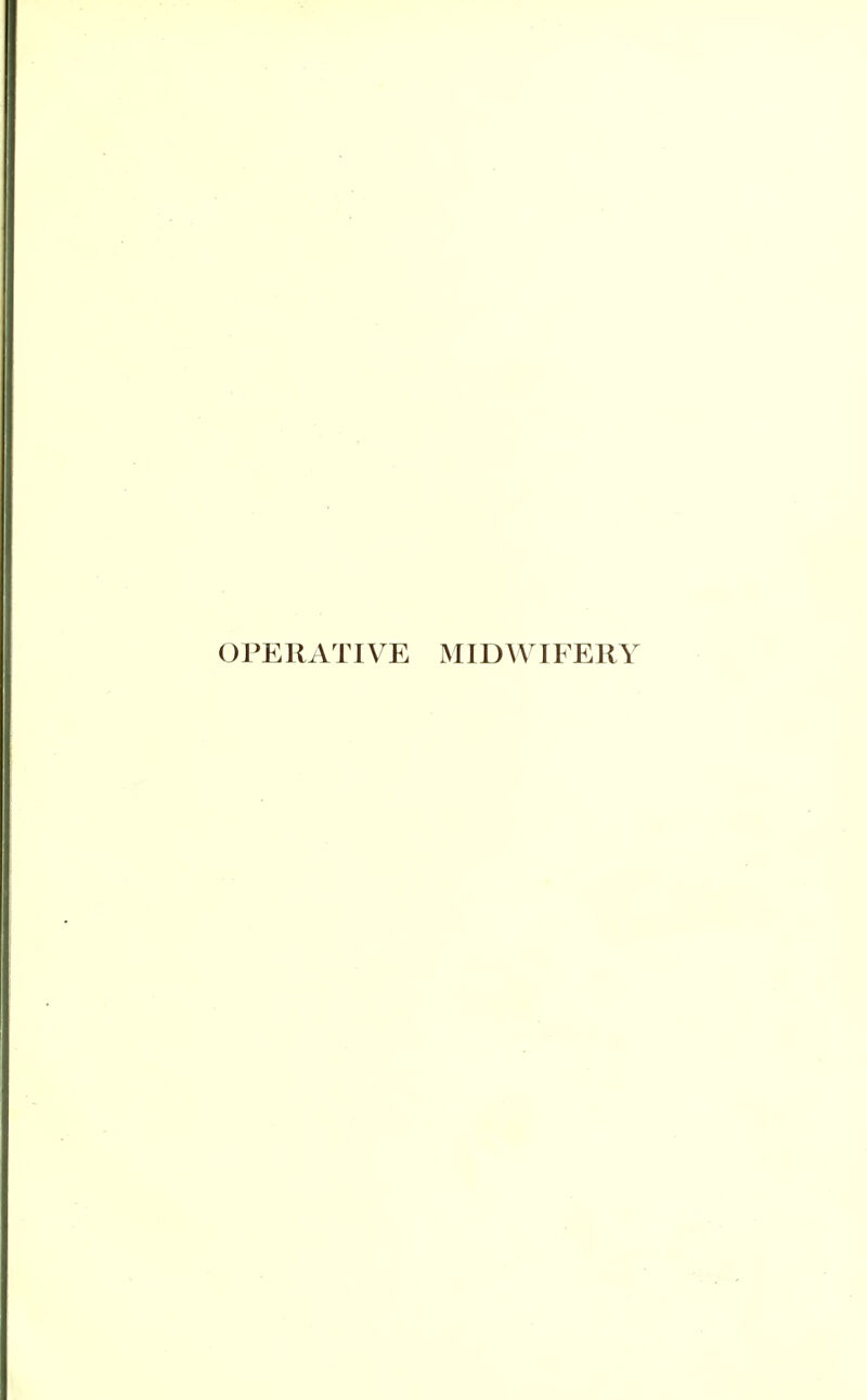OPERATIVE MIDWIFERY