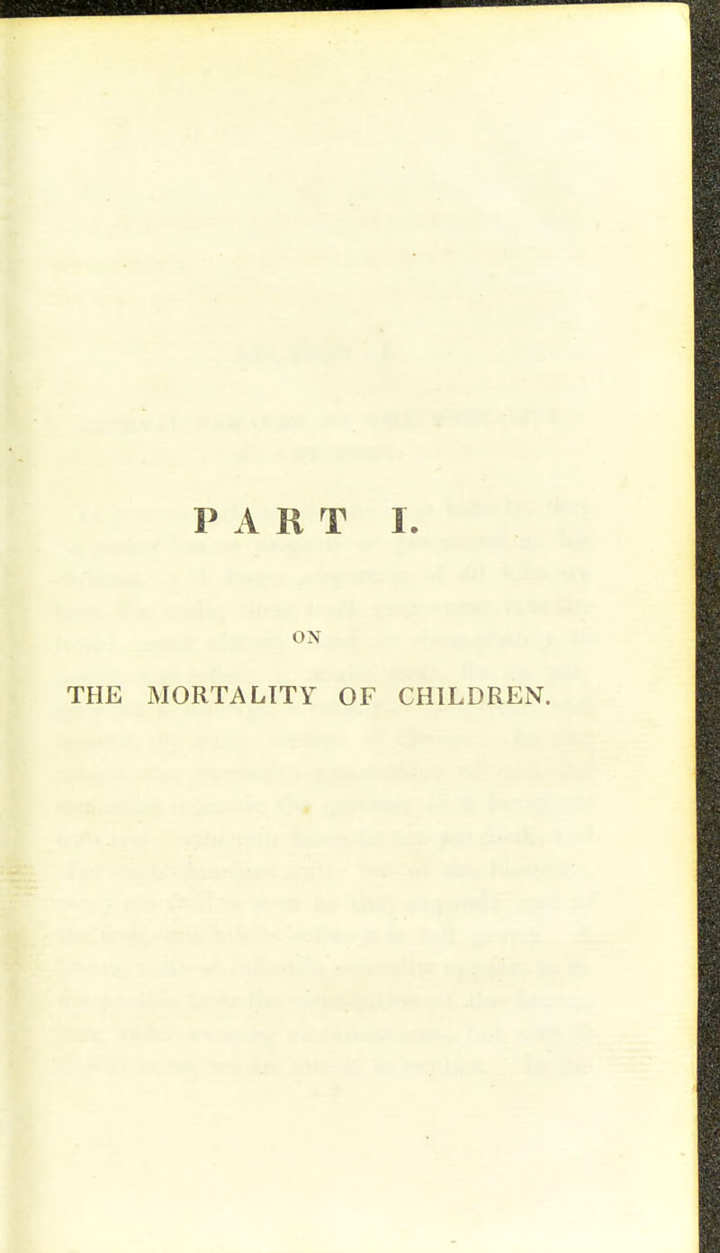 ON THE MORTALITY OF CHILDREN.