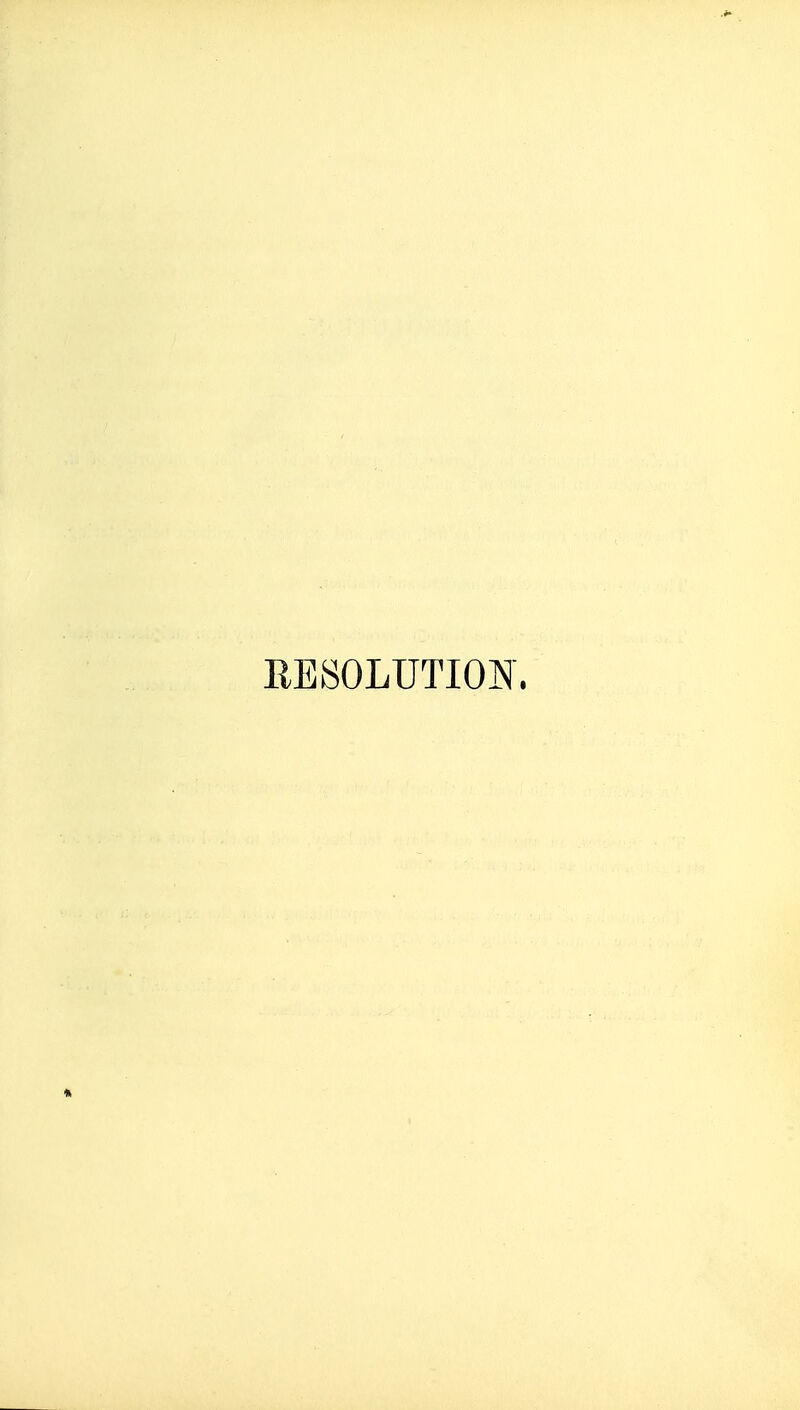 RESOLUTION.