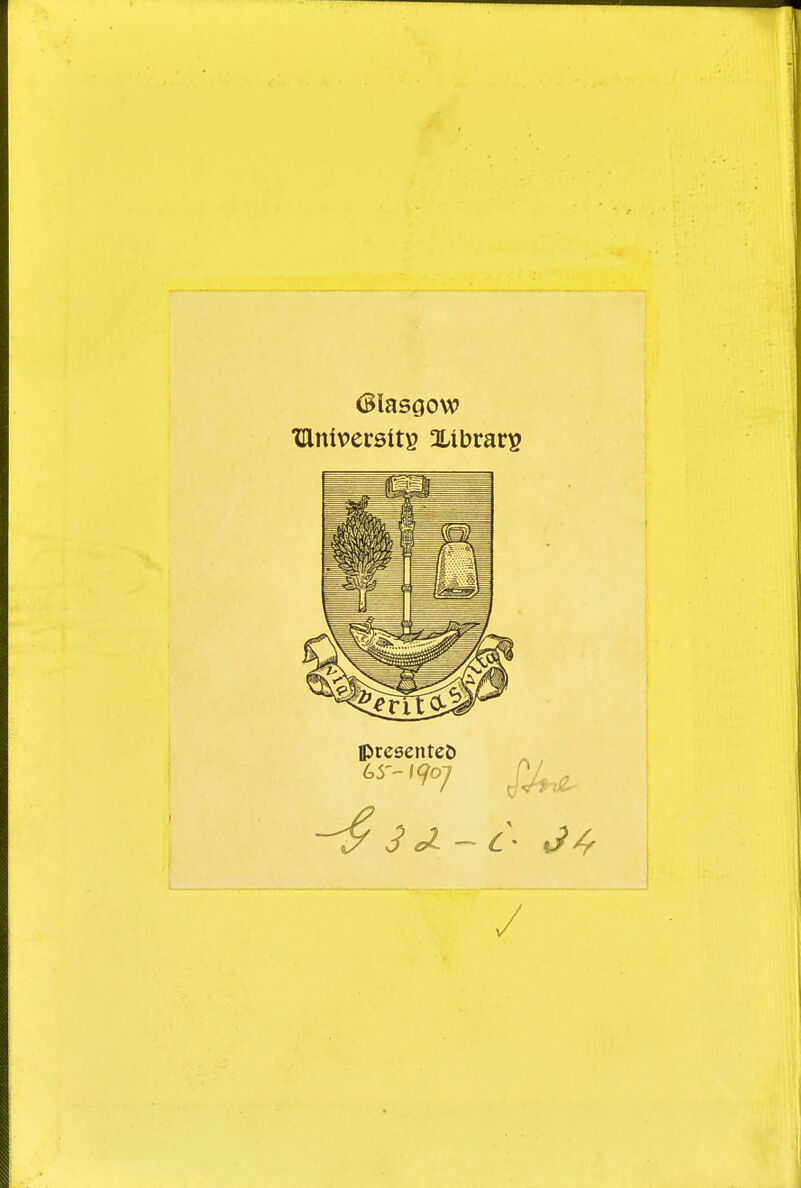 XHniversttg Xibrarg IpresenteD /