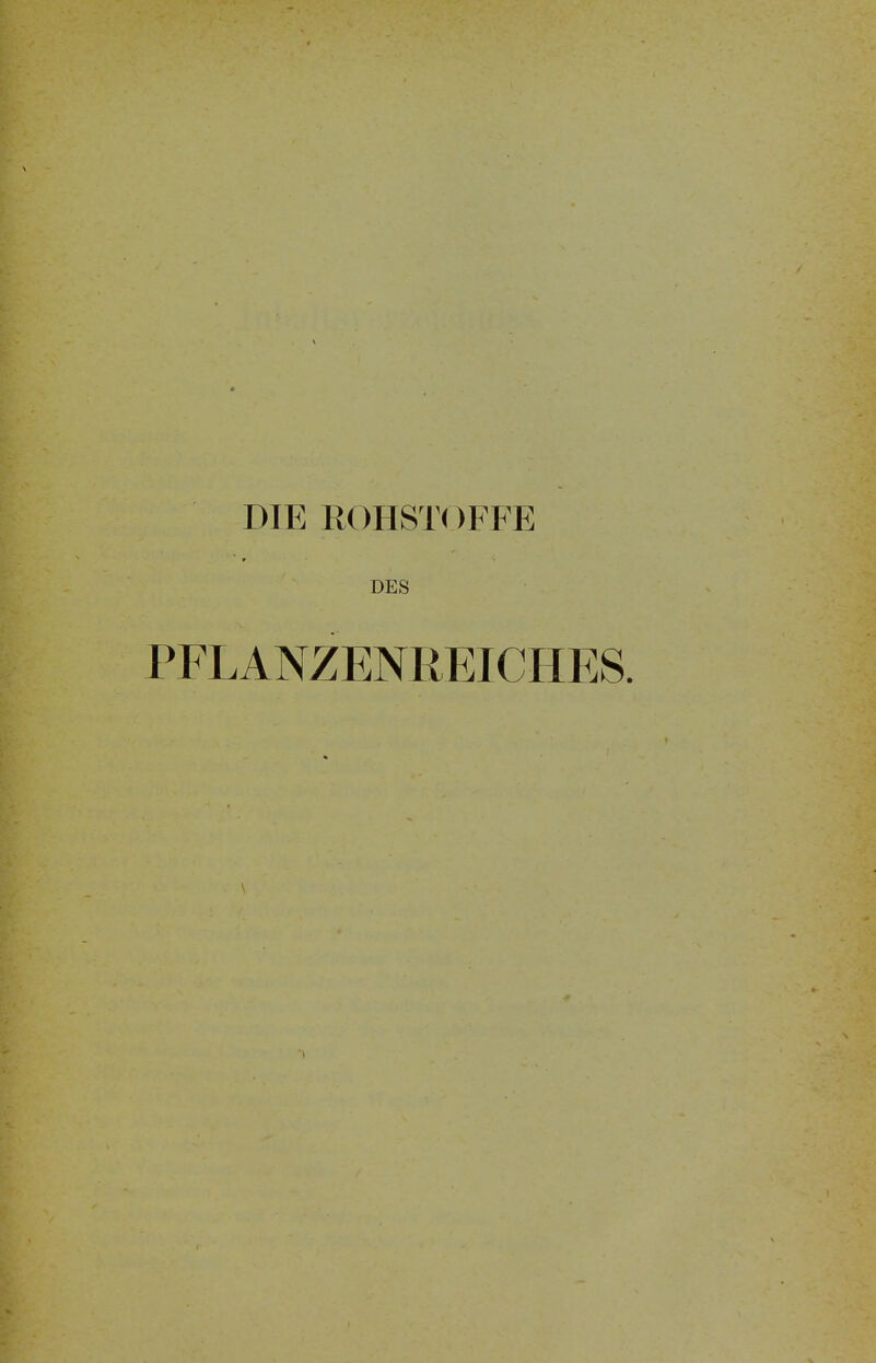 DES PFLANZENREICHES.