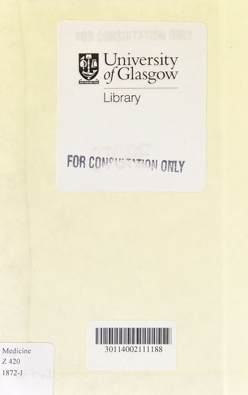 University ^ ofGlasgow Library 30114002111188