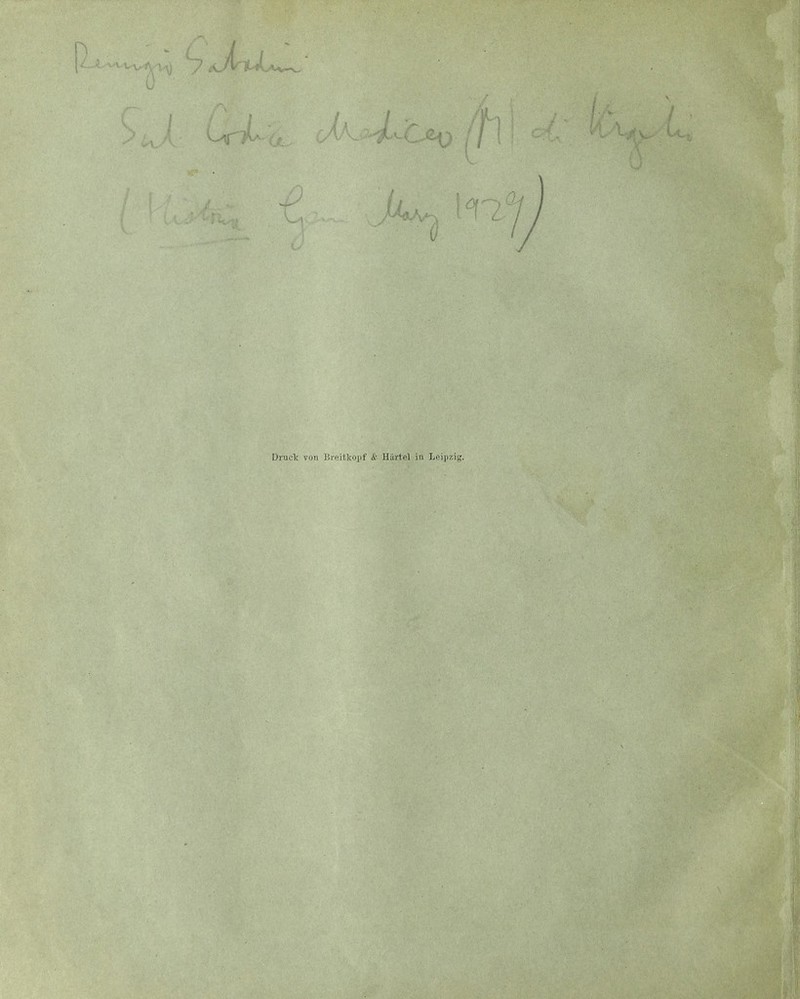 Drucik von Breiikopf & Hartel in Leipzig.