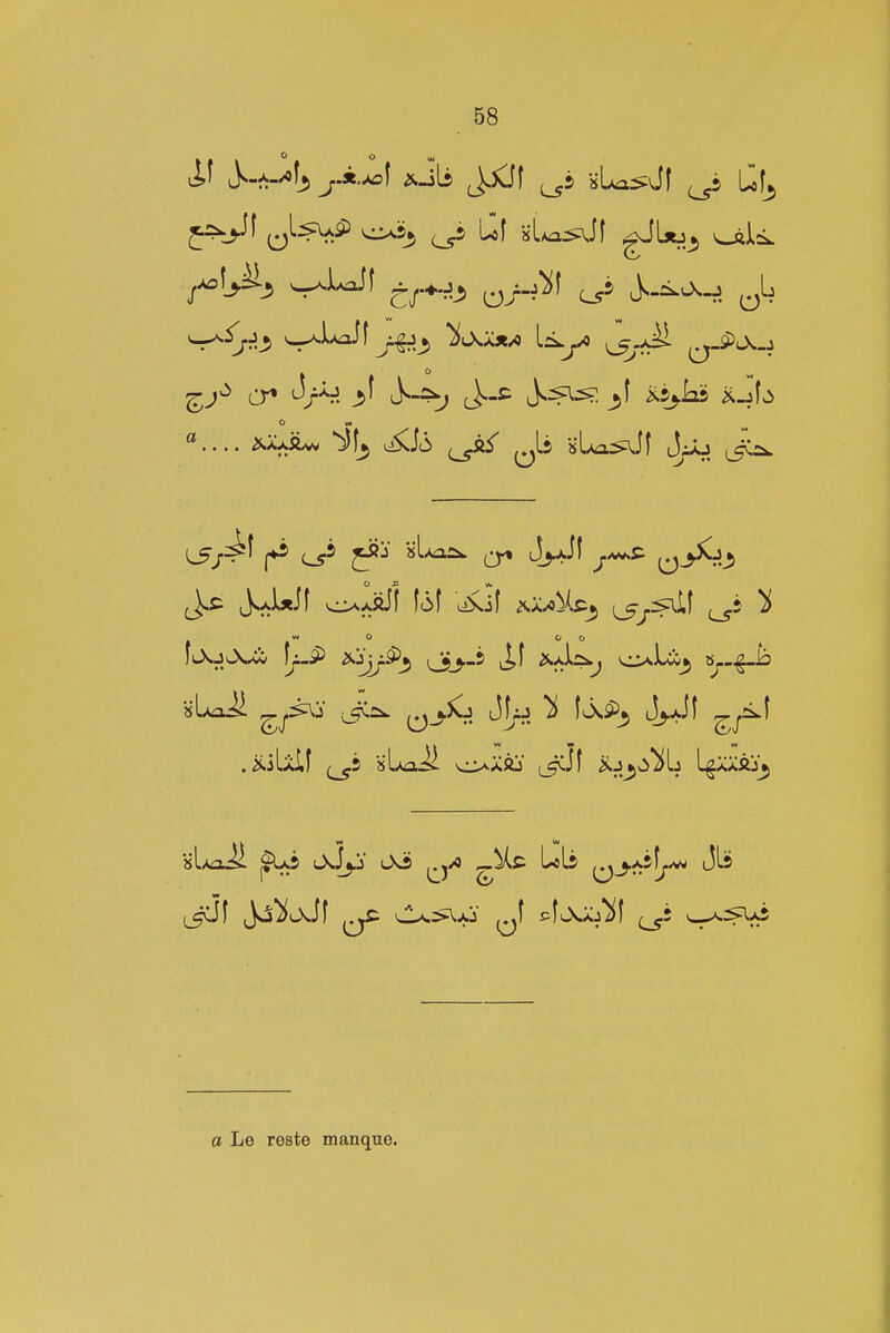 j^\J^^ w^UJf ^^.^.j^ ^^_,^f ^5 Js..^o..j ]lK.Jl>ww f^.P L5J-^ J>f ^-f^J^^J '^Ivi^ sLAaii ^j-^j' (i^-^ (J-?-^:^ ^Ir^' ^ ij>Jf a Le reste manque.