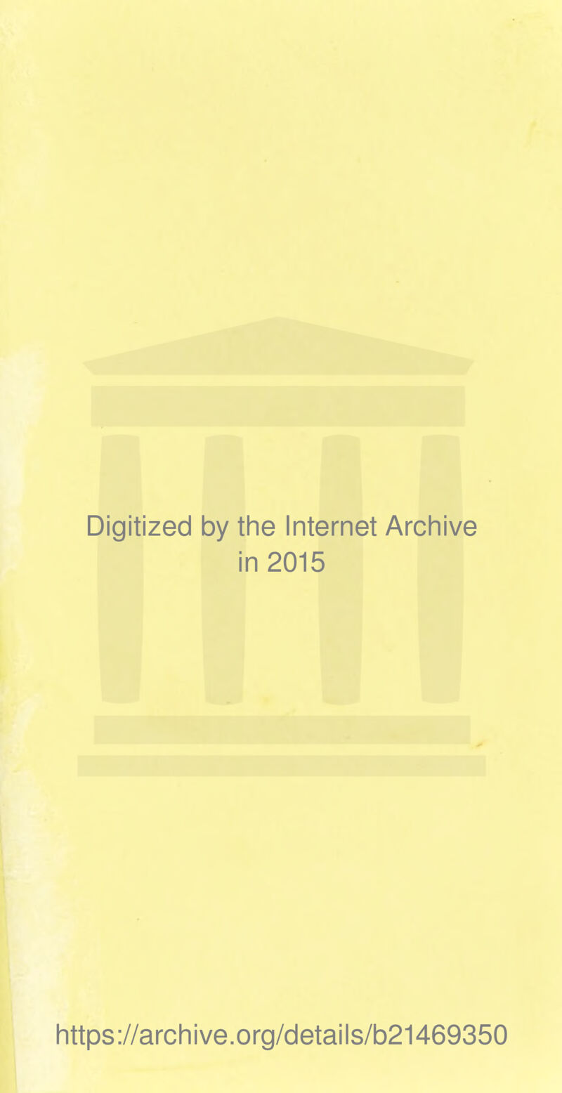 Digitized 1 by the Internet Archive in 2015 https://archive.org/details/b21469350