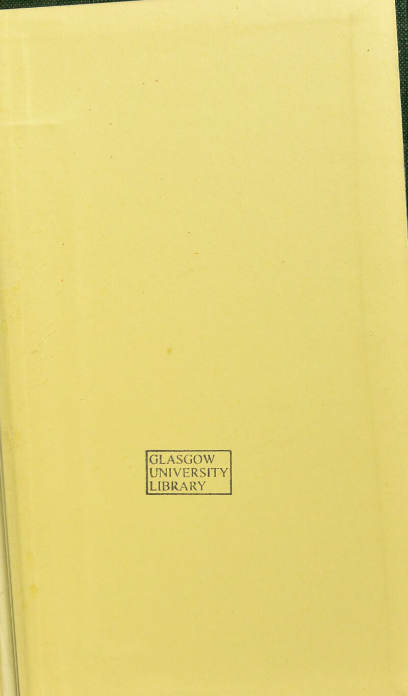 GLASGOW UNIVERSITY LIBRARY