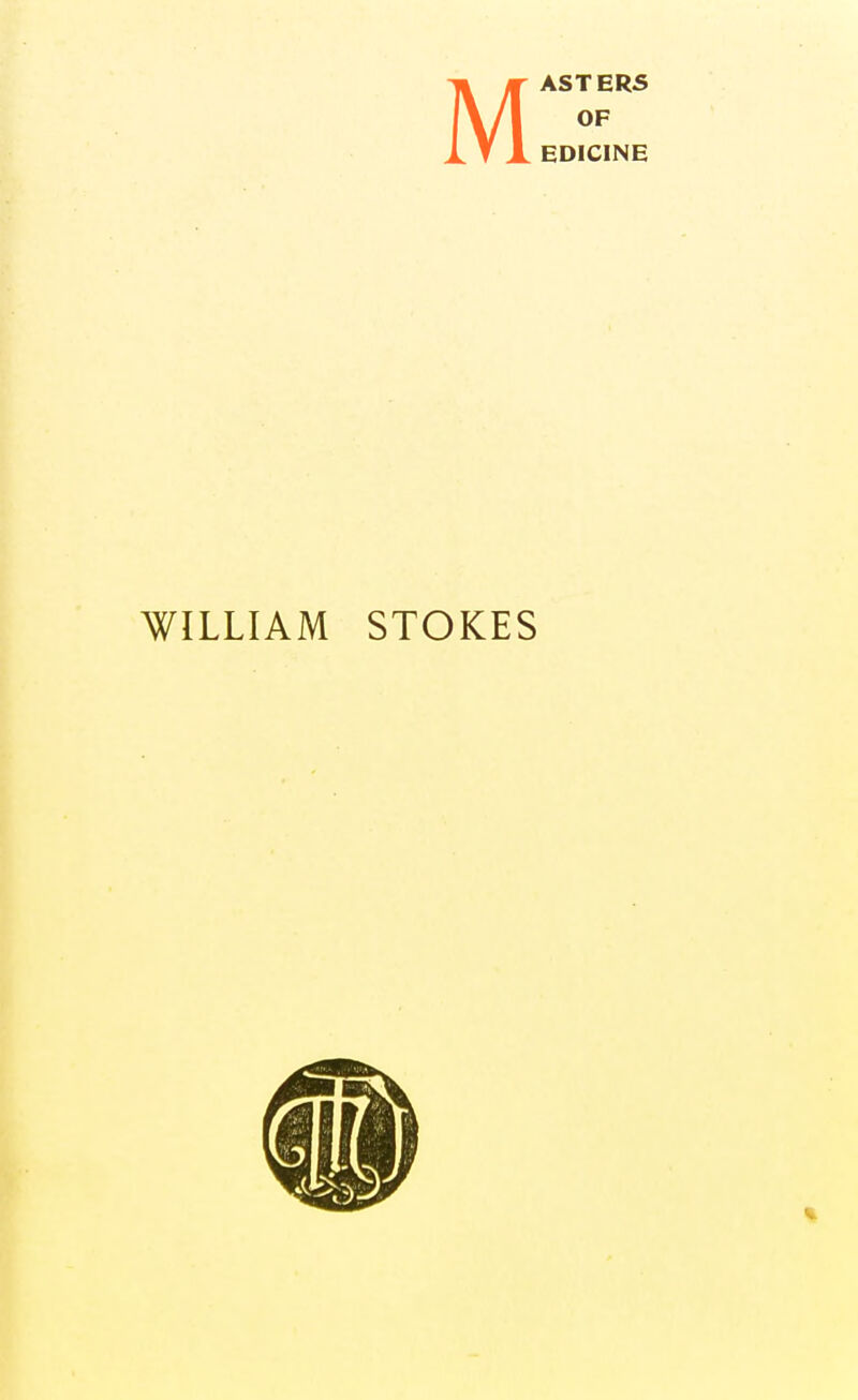 M 1 V X EDICI WILLIAM STOKES