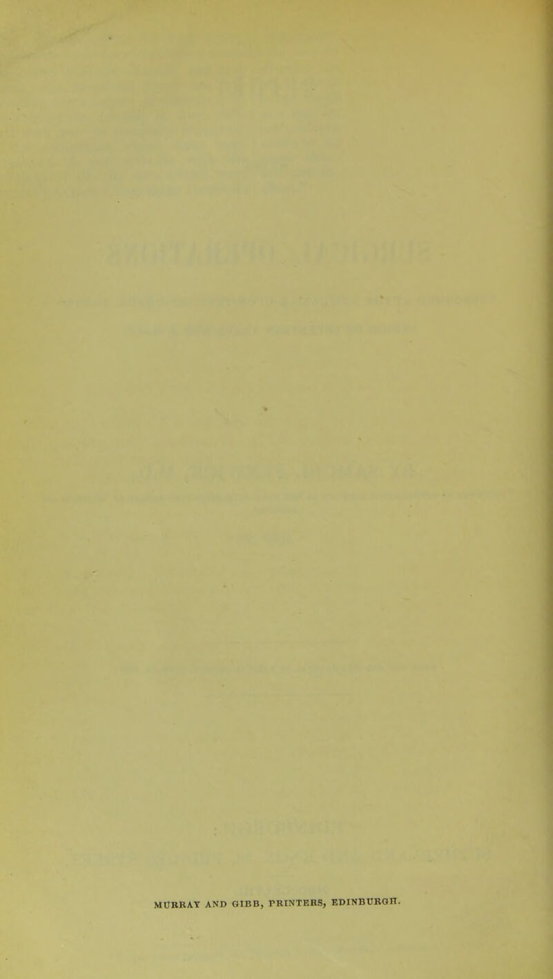MOBRAT AND GIBB, TRINTERS, EDINBUBaH.