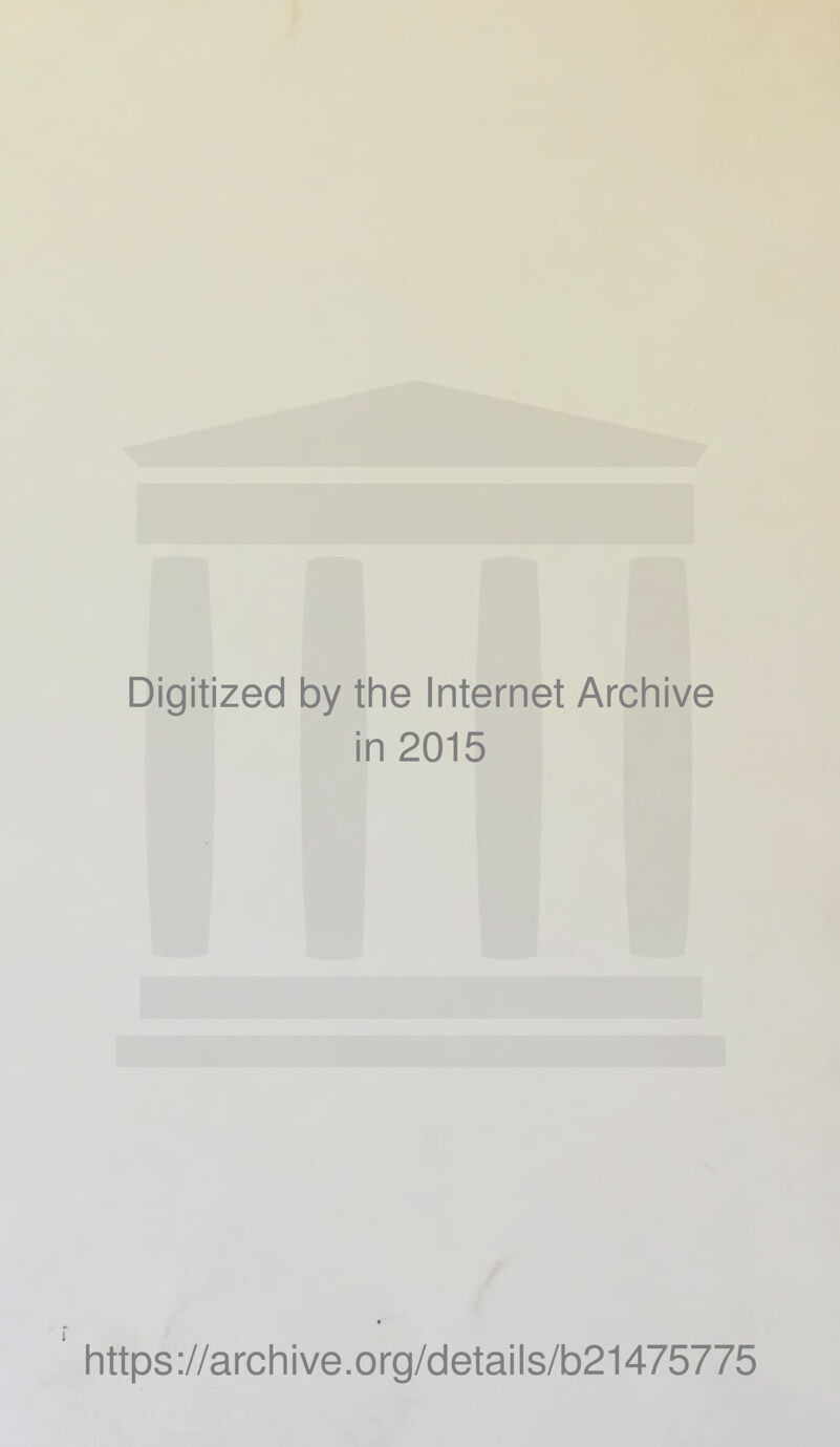 Digitized 1 by the Internet Archive ■ 1 n 2015 https ://arch i ve. o rg/detai Is/b21475775