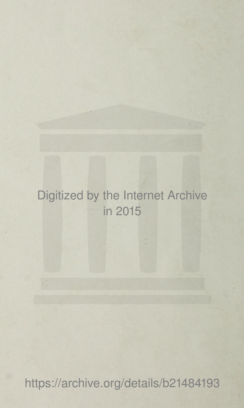 Digitized by tine Internet Archive in 2015 https://archive.org/details/b21484193