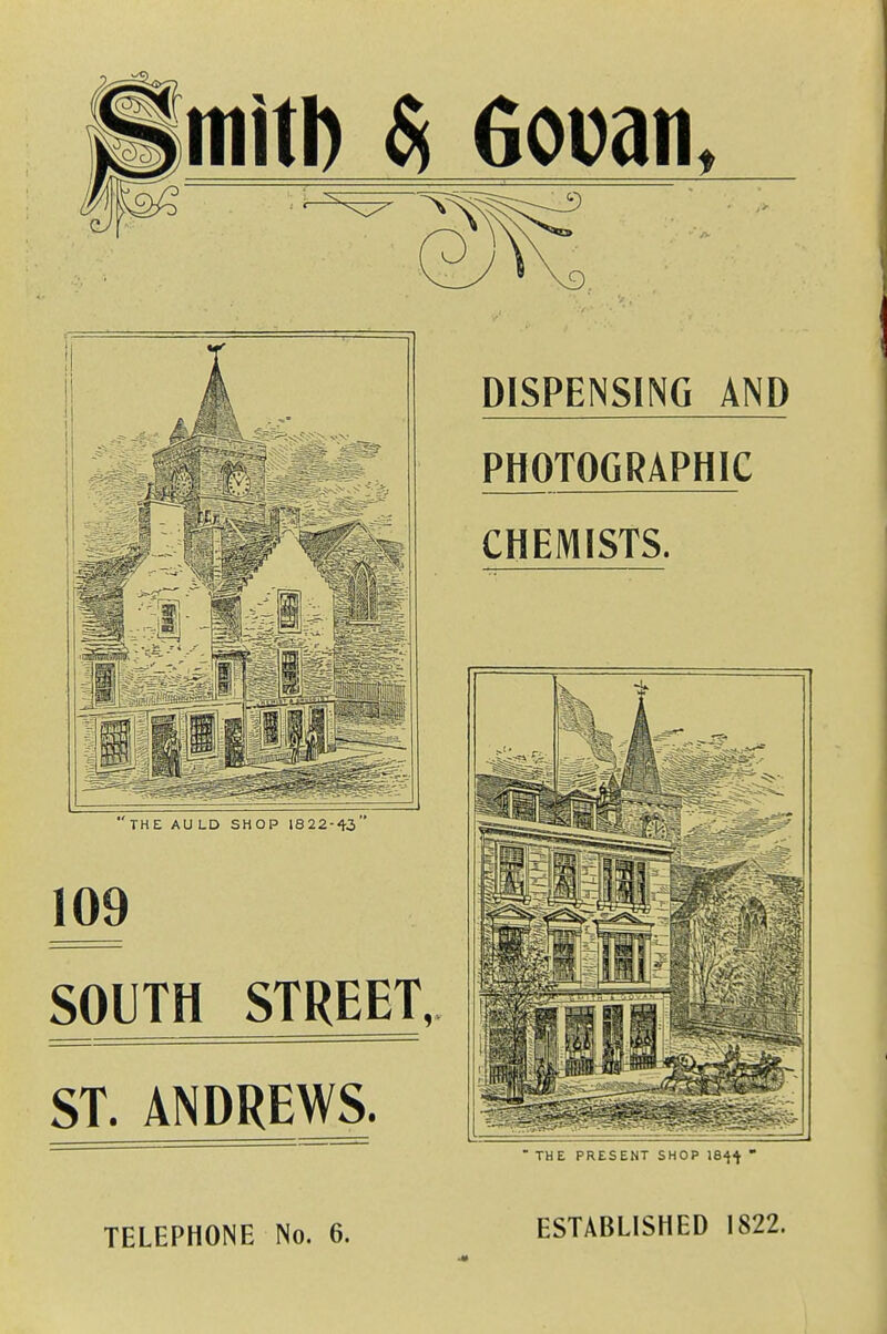  THE PRESENT SHOP 18^^  TELEPHONE No. 6. ESTABLISHED 1822.