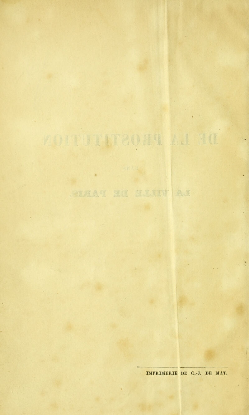 IMPRIMERIE DE C.-J. DE MAT.