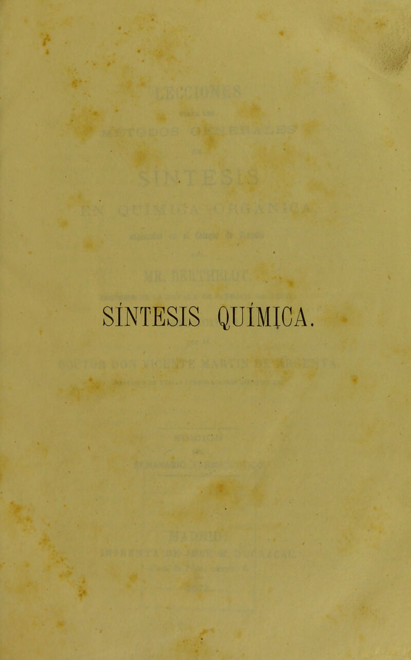 ft SÍNTESIS QUÍMICA.