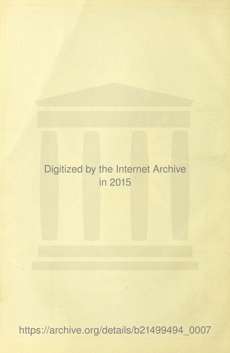 Digitized by the Internet Archive in 2015 https://archive.org/details/b21499494_0007