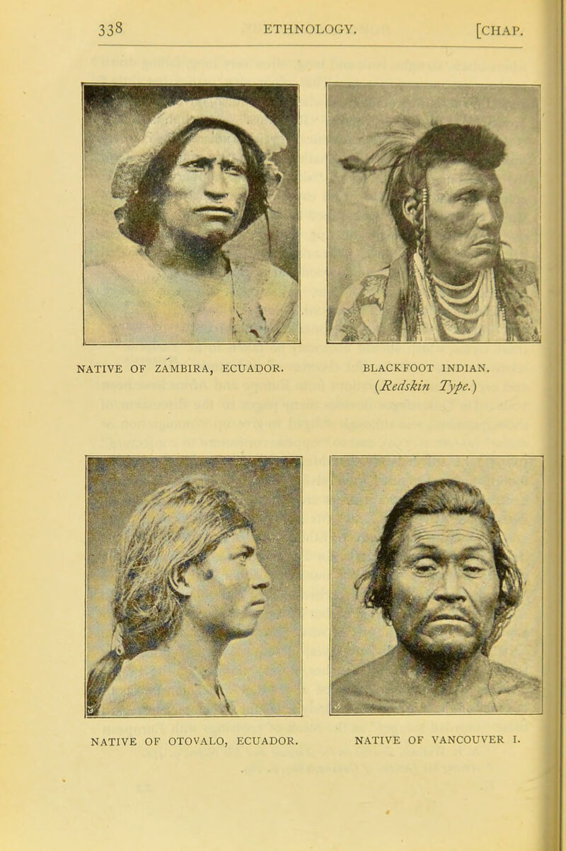 NATIVE OF OTOVALO, ECUADOR. NATIVE OF VANCOUVER I.