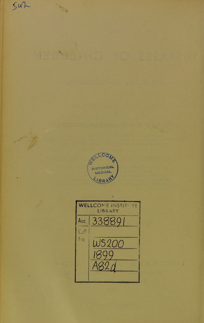 WELLCON E INSTIP TE library Acc 338891 Qf*’ L'o U/5200 (899 i m/i