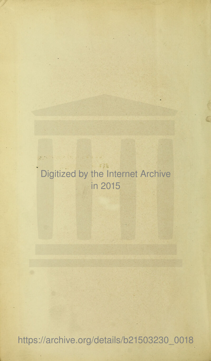 Digitized by the Internet Archive in 2015 https://archive.org/cletails/b21503230_0018