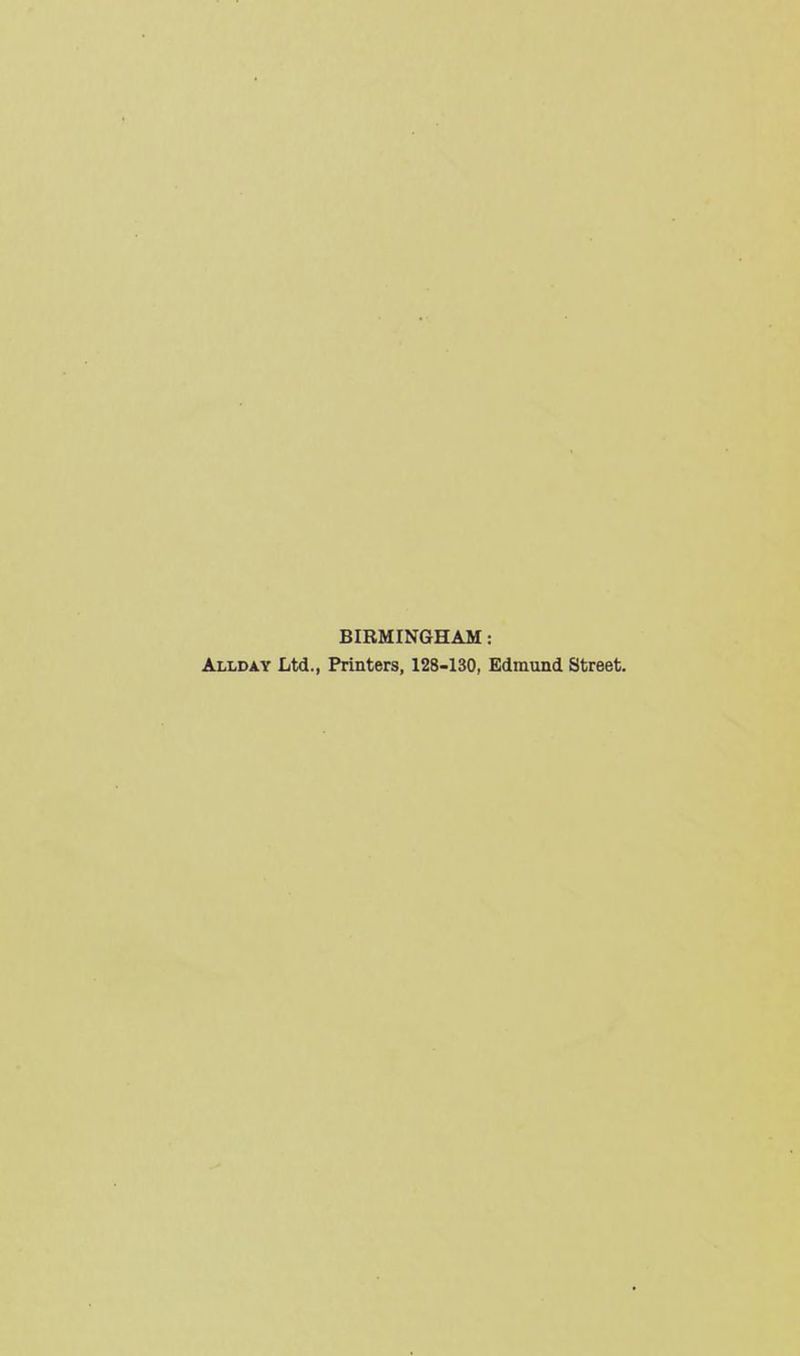 BIRMINGHAM: Allday Ltd., Printers, 128-130, Edmund Street.