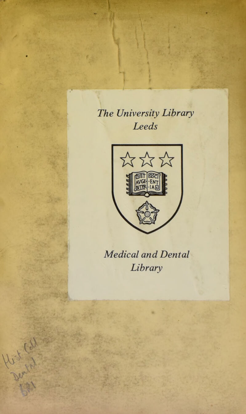 The University Library Leeds ☆ ☆☆ Medical and Dental Library