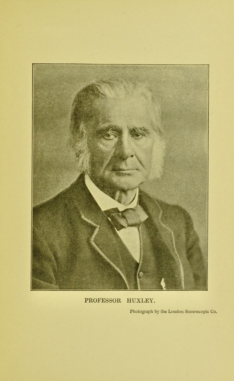 PROFESSOR HUXLEY.