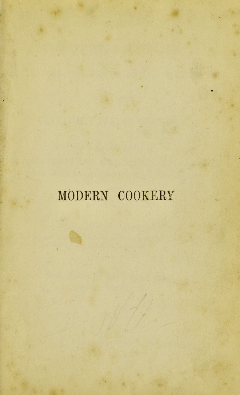 MODERN COOKERY